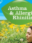 Asthma & Hayfever (Allergic Rhinitis)